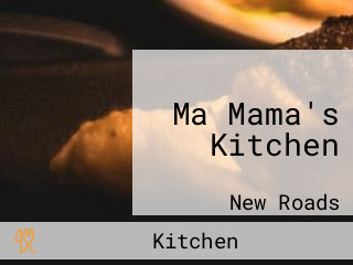 Ma Mama's Kitchen