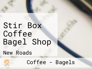 Stir Box Coffee Bagel Shop