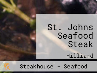 St. Johns Seafood Steak