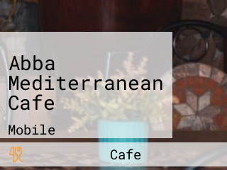 Abba Mediterranean Cafe