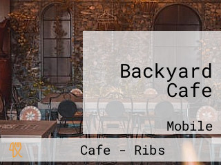 Backyard Cafe