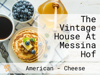 The Vintage House At Messina Hof