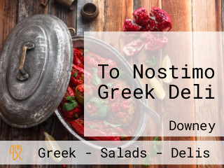 To Nostimo Greek Deli