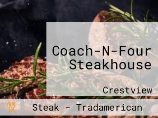 Coach-N-Four Steakhouse