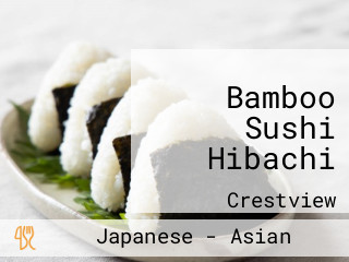 Bamboo Sushi Hibachi