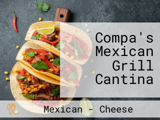 Compa's Mexican Grill Cantina