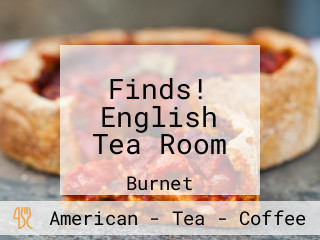 Finds! English Tea Room