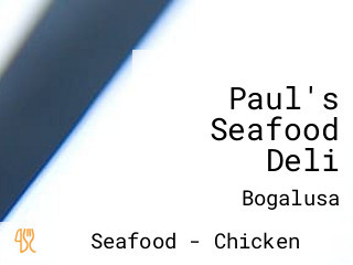 Paul's Seafood Deli