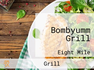 Bombyumm Grill