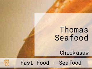 Thomas Seafood