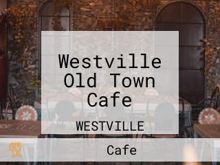 Westville Old Town Cafe