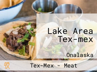 Lake Area Tex-mex