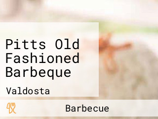 Pitts Old Fashioned Barbeque