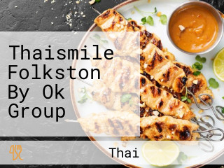 Thaismile Folkston By Ok Group