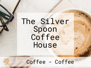 The Silver Spoon Coffee House