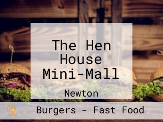 The Hen House Mini-Mall