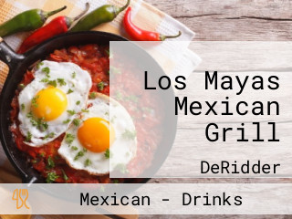 Los Mayas Mexican Grill