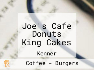 Joe's Cafe Donuts King Cakes