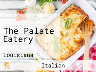 The Palate Eatery