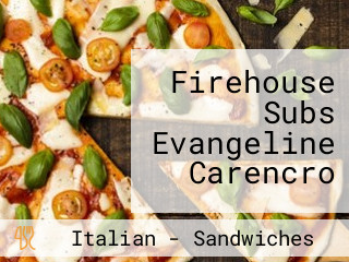 Firehouse Subs Evangeline Carencro