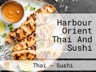 Harbour Orient Thai And Sushi