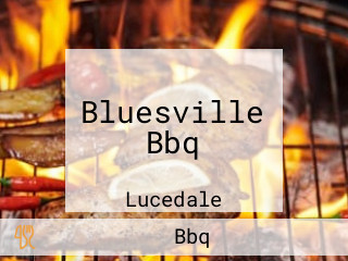 Bluesville Bbq