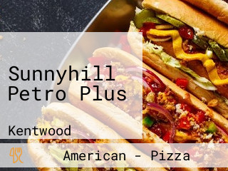 Sunnyhill Petro Plus