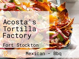 Acosta's Tortilla Factory