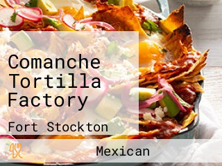 Comanche Tortilla Factory