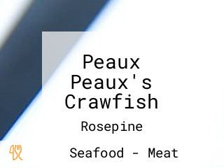 Peaux Peaux's Crawfish