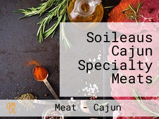 Soileaus Cajun Specialty Meats