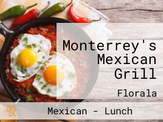 Monterrey's Mexican Grill