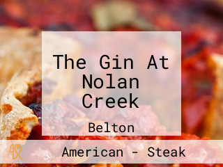 The Gin At Nolan Creek