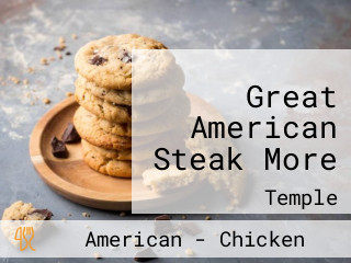 Great American Steak More