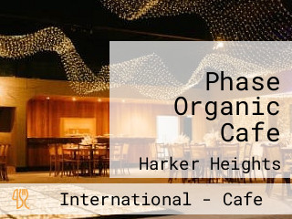 Phase Organic Cafe