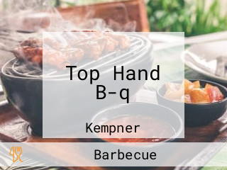 Top Hand B-q