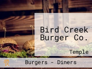 Bird Creek Burger Co.