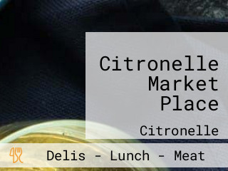 Citronelle Market Place