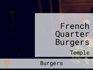 French Quarter Burgers