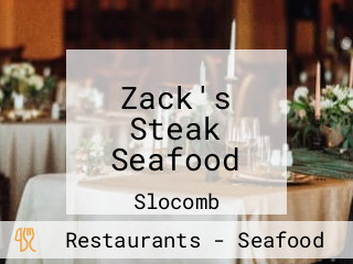 Zack's Steak Seafood