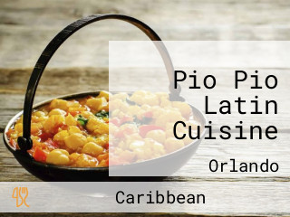 Pio Pio Latin Cuisine