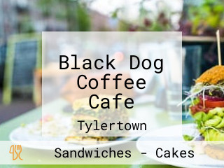 Black Dog Coffee Cafe