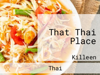 That Thai Place