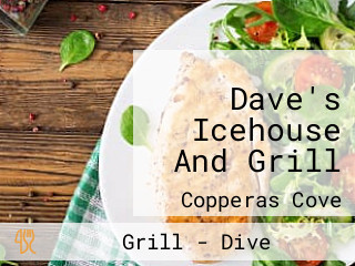 Dave's Icehouse And Grill