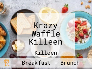 Krazy Waffle Killeen