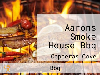 Aarons Smoke House Bbq