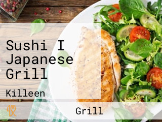 Sushi I Japanese Grill