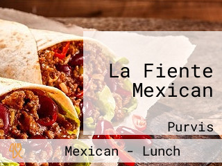 La Fiente Mexican