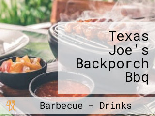 Texas Joe's Backporch Bbq