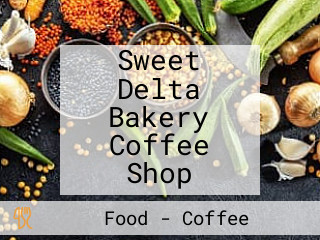 Sweet Delta Bakery Coffee Shop